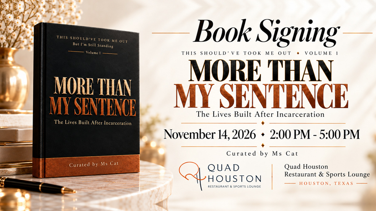 Houston Book Signing for “More Than My Sentence” Spotlights Life After Incarceration