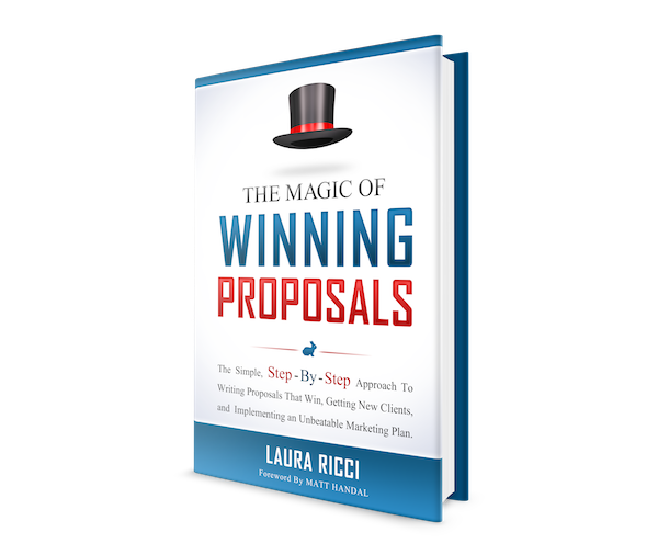 New Proposal Writing Book, The Magic of Winning Proposals, Exposes How Top Firms Dominate