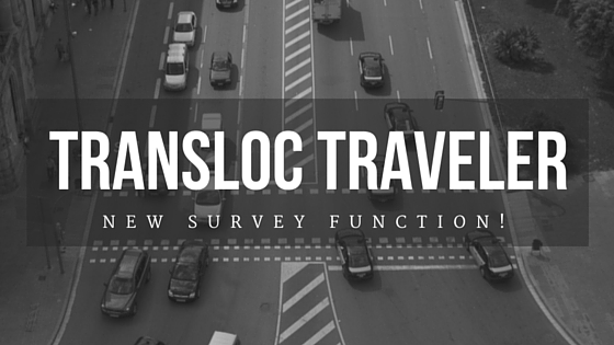 TransLoc Traveler’s Survey Gives Transit Riders Voice with Agencies