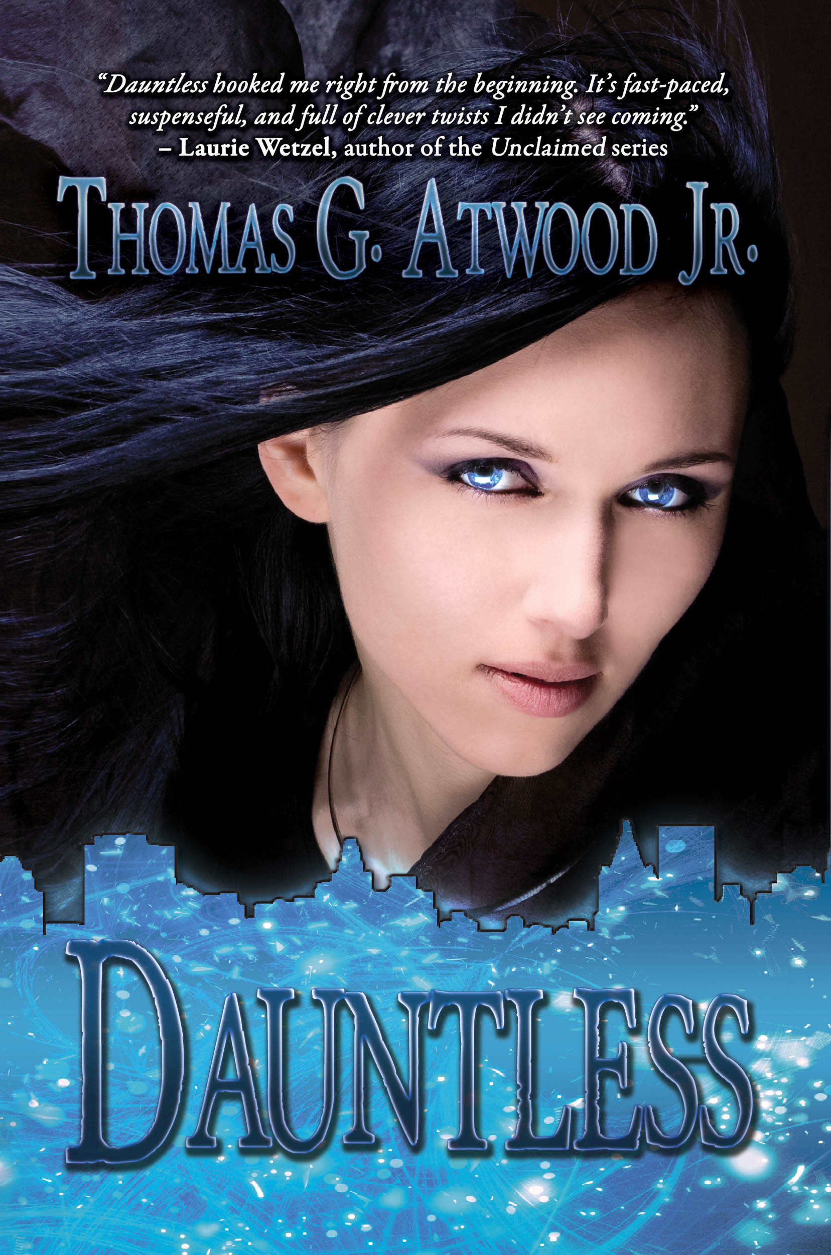 Thomas G. Atwood, Jr Releases Thrilling New Adult Novel Dauntless