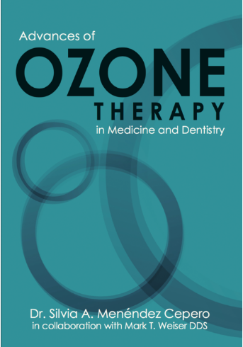 Ozone Therapies Group Announces Release of Advances of Ozone Therapy in Medicine and Dentistry
