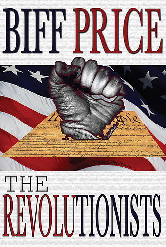 The Reconstructionists - New Political Thriller by Biff Price Solves Mexican Border Crisis Without Wall