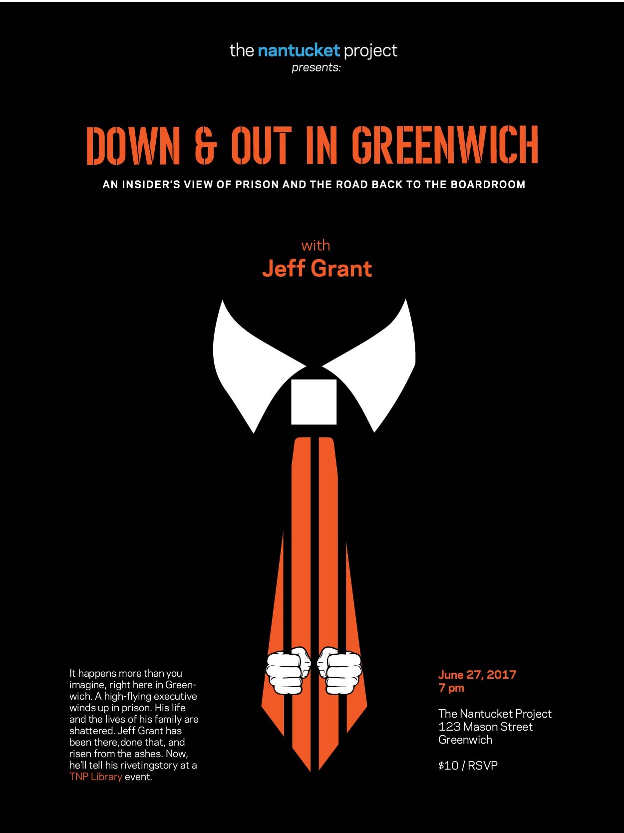 The Nantucket Project Presents Down & Out in Greenwich – with Jeff Grant