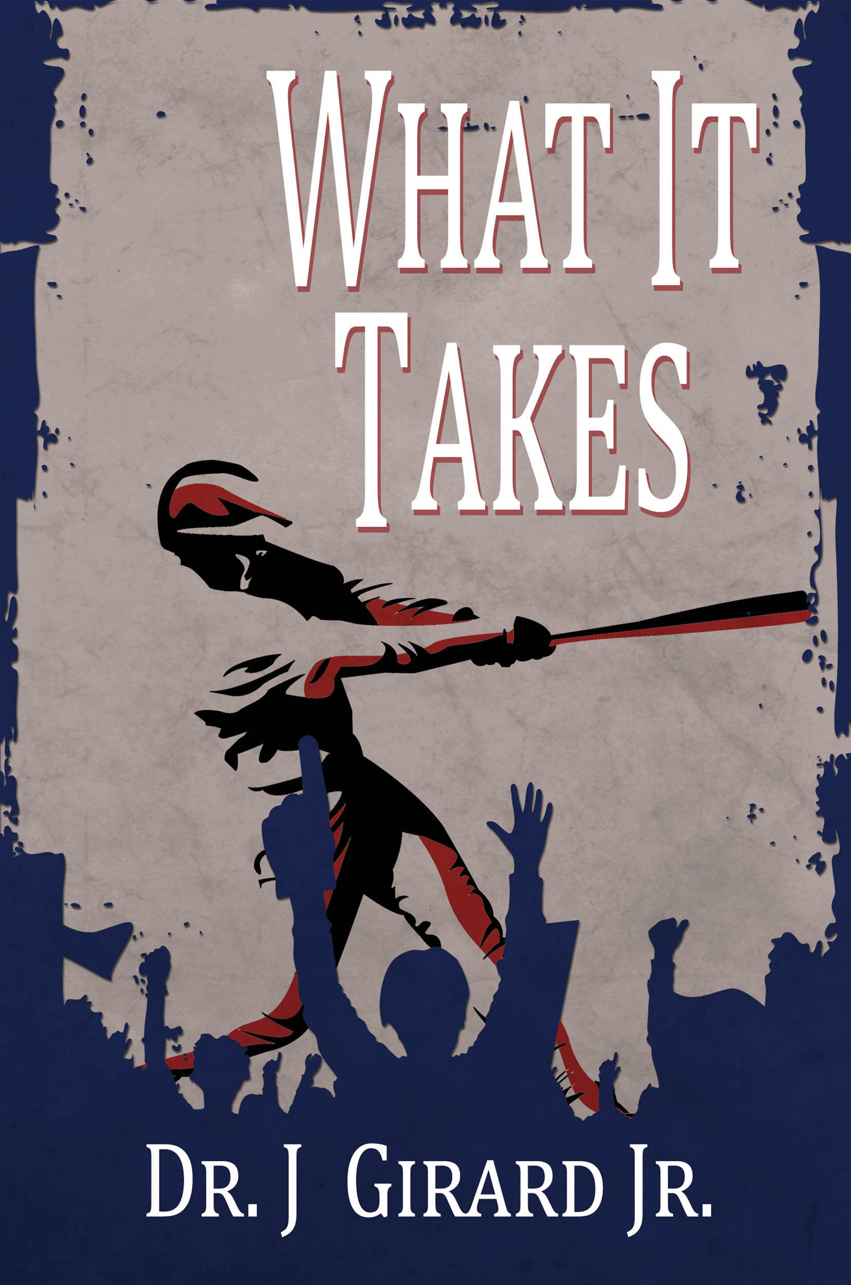 What It Takes By J Girard Jr., A Fictional Baseball Book About The Chicago Cubs