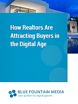 Blue Fountain Media White Paper Reveals How Trust Converts Real Estate Website Visitors Into Clients