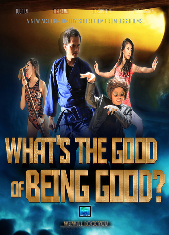 Upcoming Short Film, “What’s the Good of Being Good?” by 9669Films to be Released in November