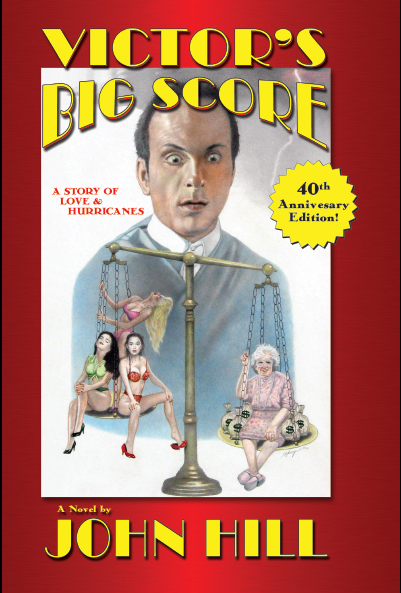 “Victor’s Big Score” Funniest Book Ever Written is Published – after Forty Years!
