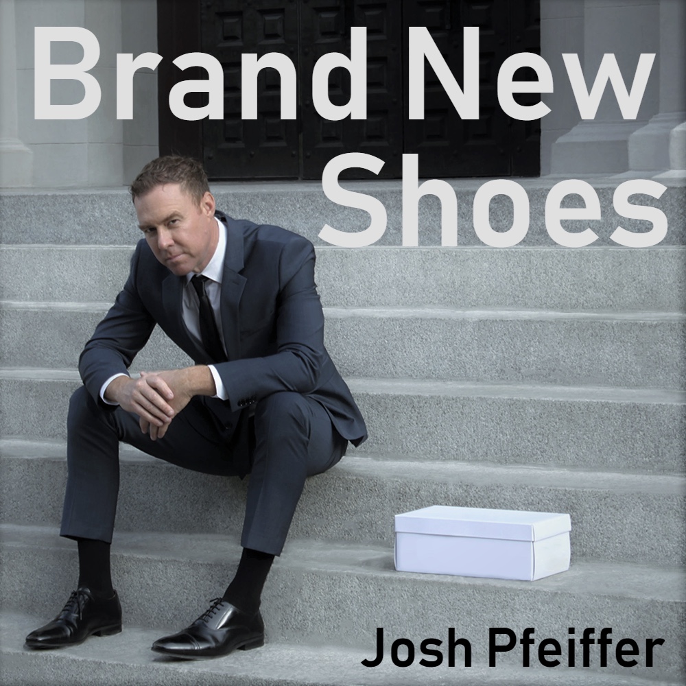 Josh Pfeiffer's New Music Video ‘Brand New Shoes’ Perfect Fit For Brand New Year