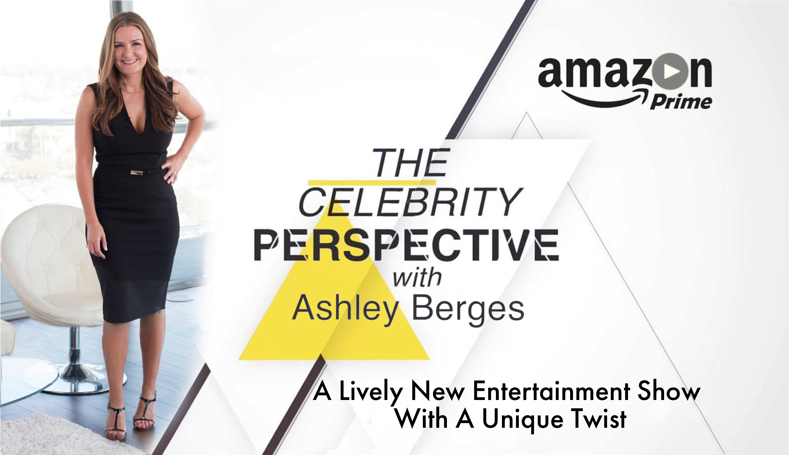 ‘The Celebrity Perspective’ with Ashley Berges Garners High Viewer Praise on Amazon