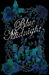 The Mint in Los Angeles, Ca is Hosting Blue Midnight on April 16th 2018