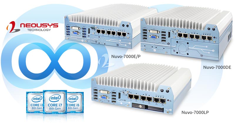 Neousys Technology launched Nuvo-7000 series, Intel® 8th-Gen Core i7/ i5 Fanless Embedded Computer