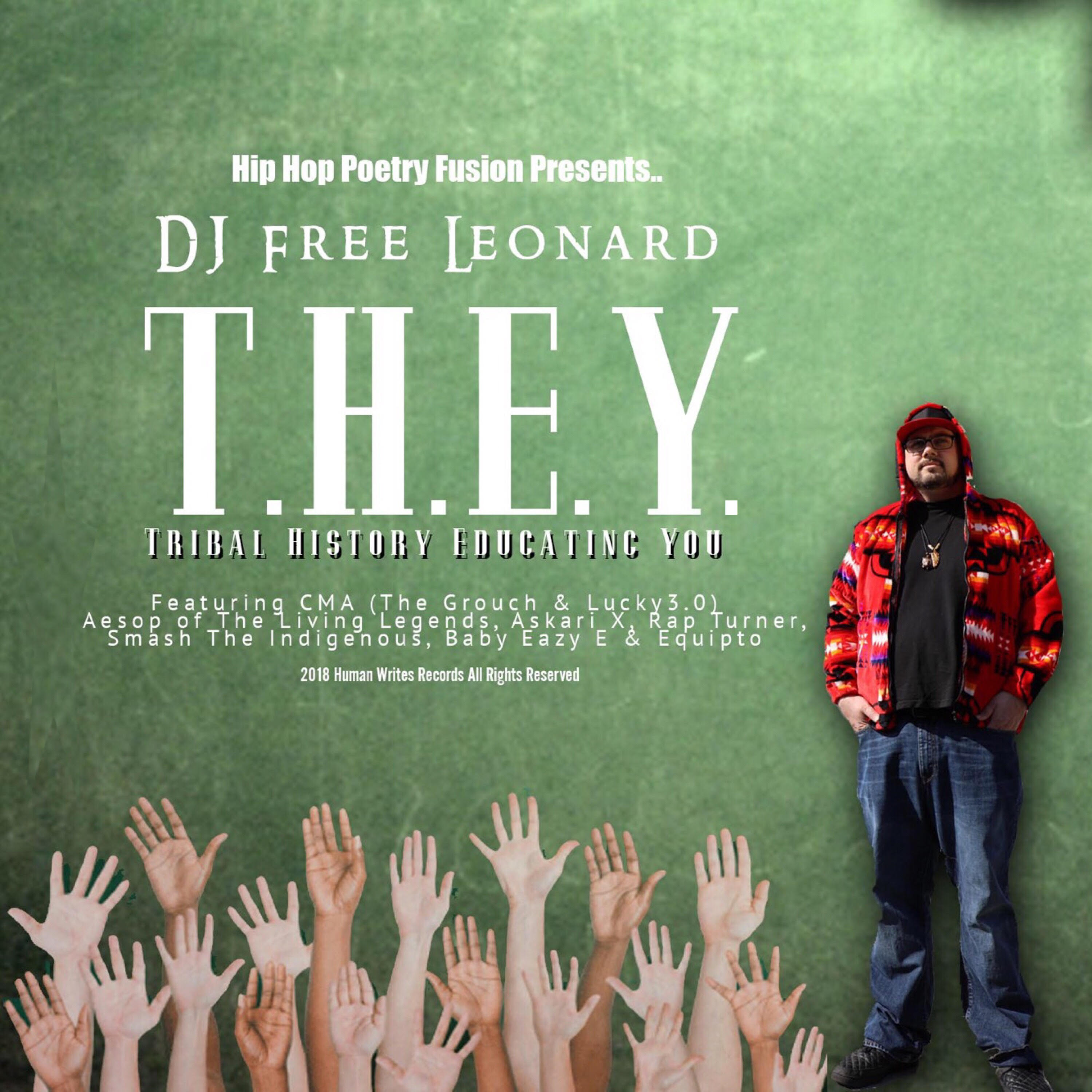 Chuck D Presents New Artist DJ Free Leonard Drops New EP: “T.H.E.Y.”