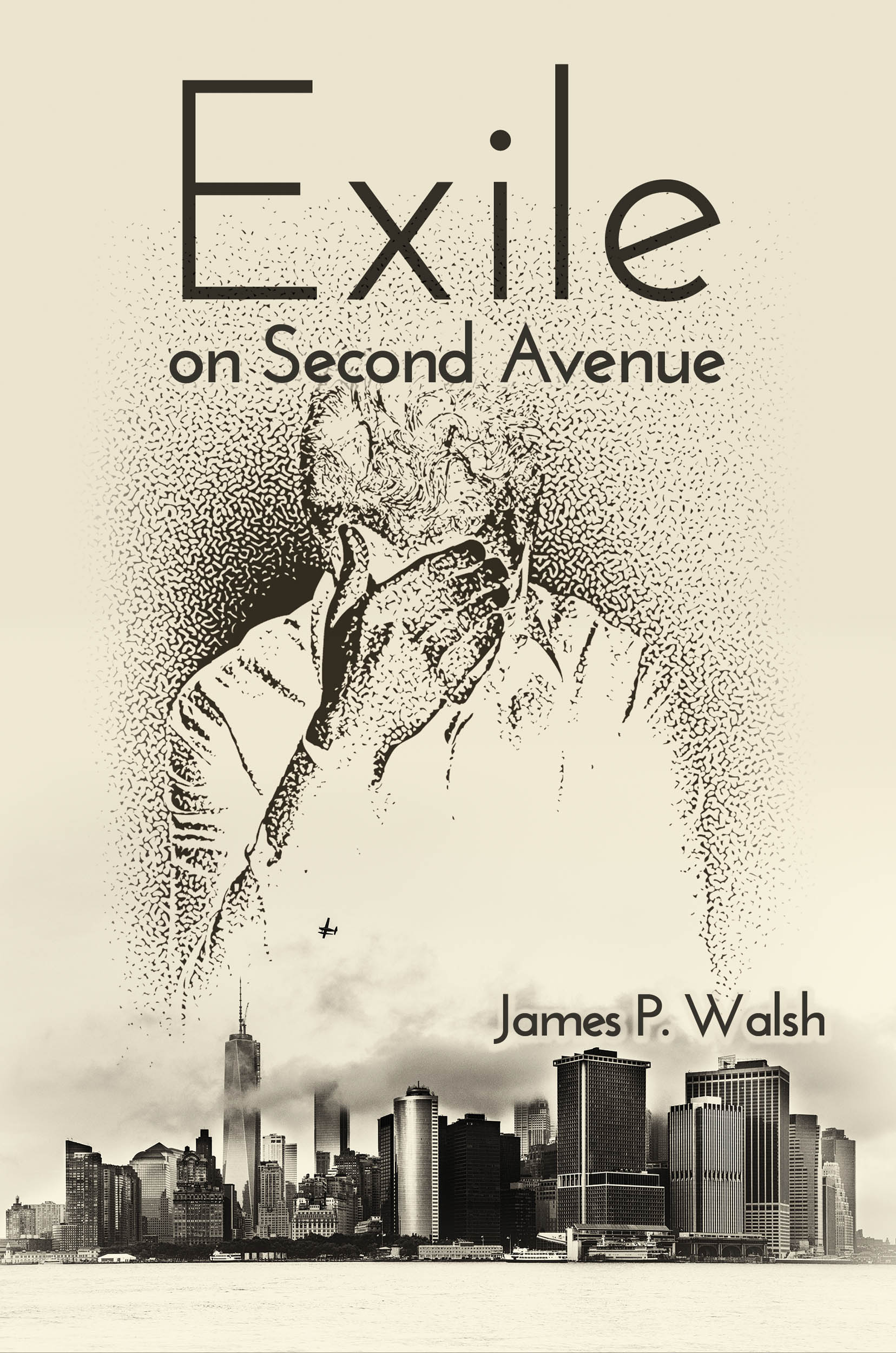 New York Author James P. Walsh Releases Debut Novel Exile On Second Avenue