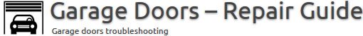 HelpGarageDoor.com. Garage Door Repair Tips, Tricks and Troubleshooting