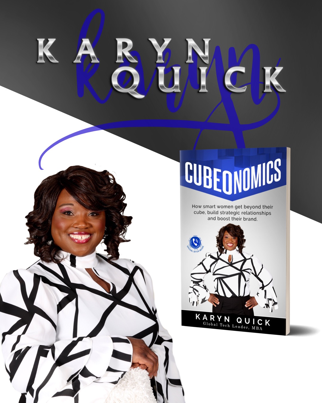 Global Tech Leader Karyn Quick Launches New Book to Help Career Women Achieve Their Dreams