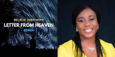 Believe Over Hope – New Single “Letter From Heaven” Available Now!