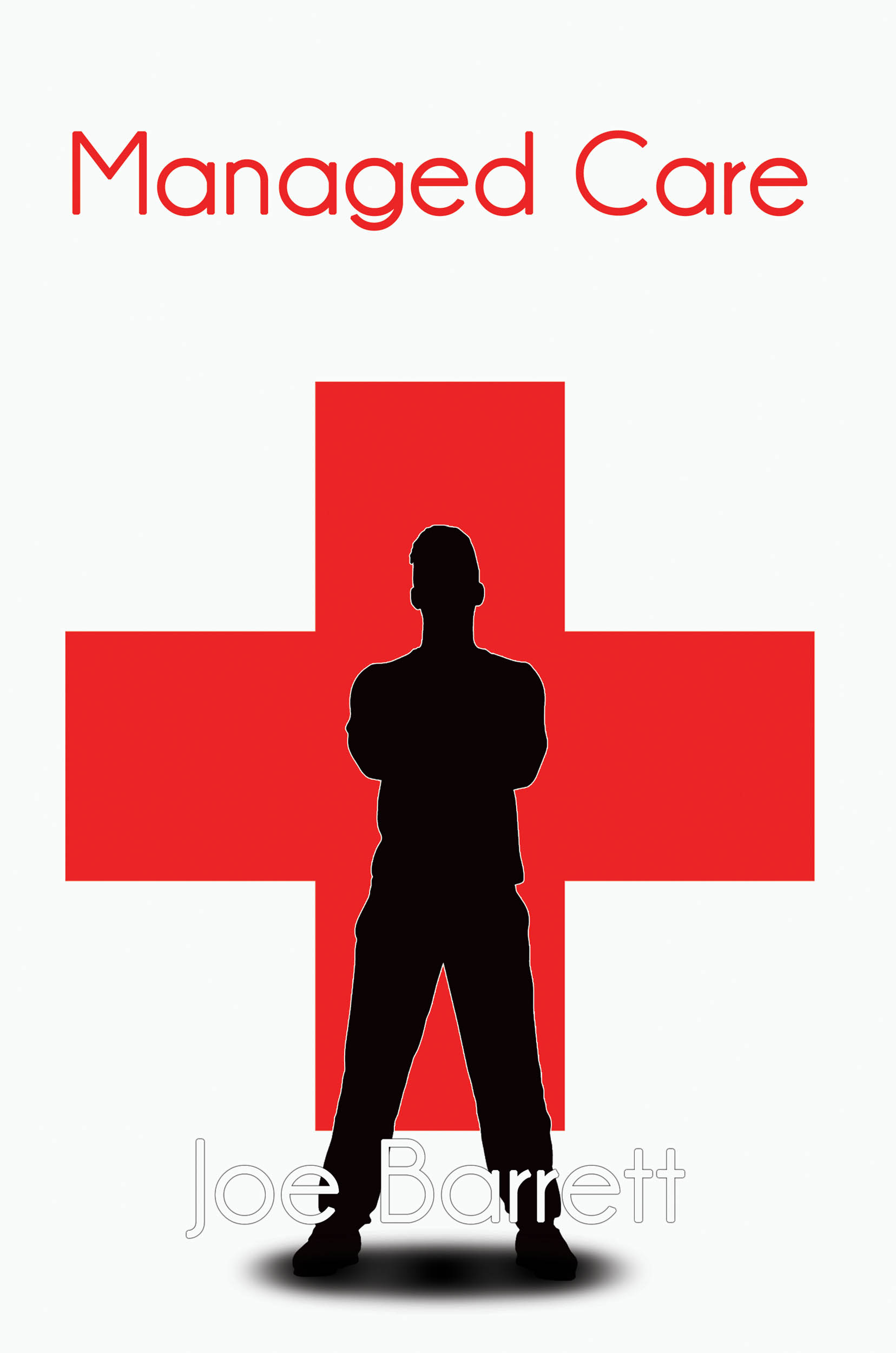 "Managed Care” by Joe Barrett Is A Funny, Offbeat Novel That Blends Irreverence with Tenderness