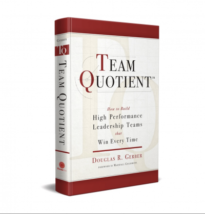 Leaders Don’t Need To Be Heroes—Team Quotient, The Leader’s Operating Manual for Building High Performance Teams Is Here