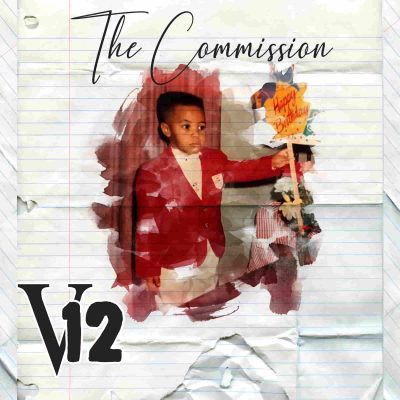 Hip Hop’s Next Big Thing Releases New Project "The Commission"