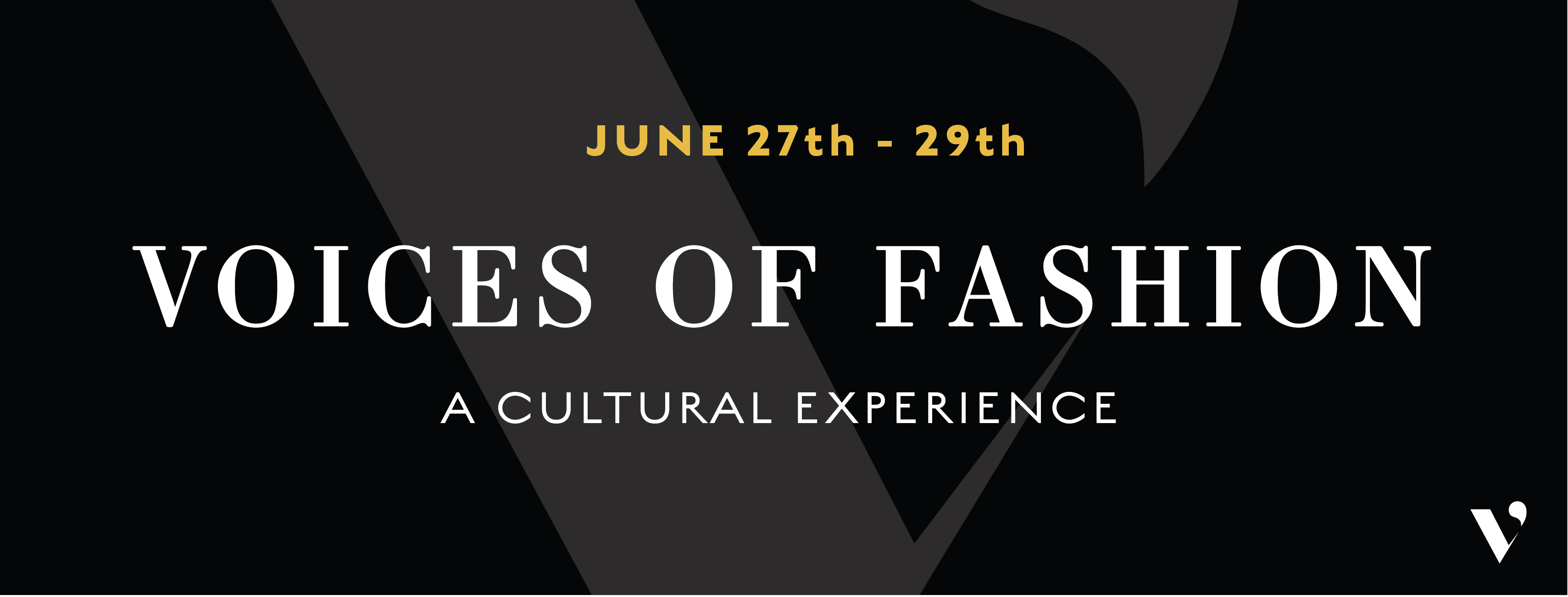 Voices of Fashion: A Cultural Experience