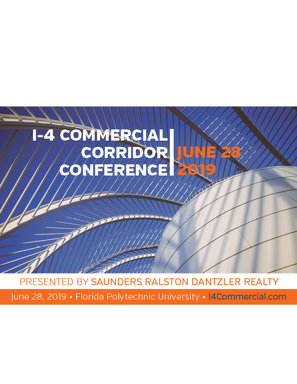 SVN Saunders Ralston Dantzler Real Estate to Host 2019 I-4 Commercial Corridor Conference