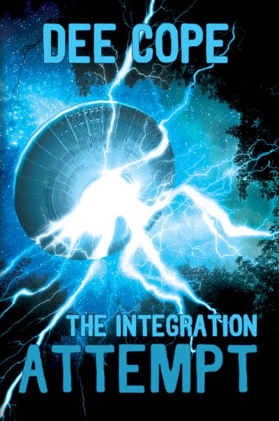 Dee Cope's Sci-Fi Action Adventure, The Integration Attempt, Makes Contact With The World Below