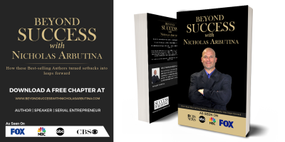 Nicholas Arbutina’s Long-Awaited First Book “Beyond Success” Releases on Amazon