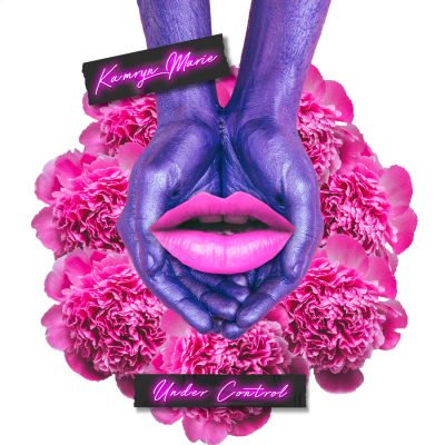 Captivating Artist Kamryn Marie Releases Powerful New EP "Under Control"
