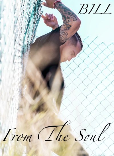 Rising Talent BILL Releases Powerful New Single "From The Soul"
