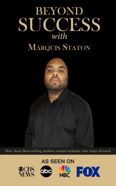 Marquis Staton Reveals How to Plan for Financial Success in His Just Released Book
