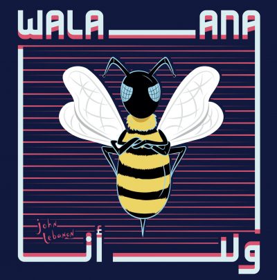 Lebanese Revolution Artistic Expression EP Released by John Lebanon Indie Band Entitled “Wala Ana"