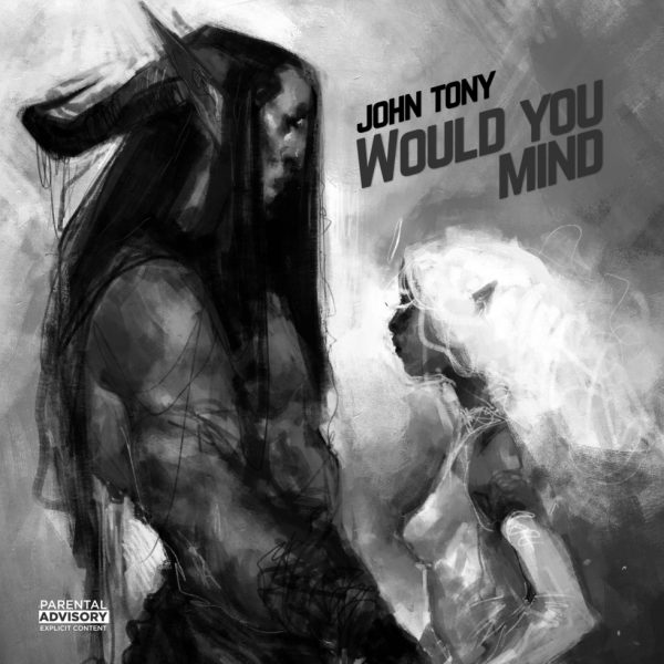 Artist John Tony Releases Blissful New Single “Would You Mind?”
