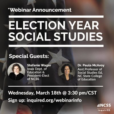 Media Advisory - Election Year Social Studies inquirED Webinar on March 18
