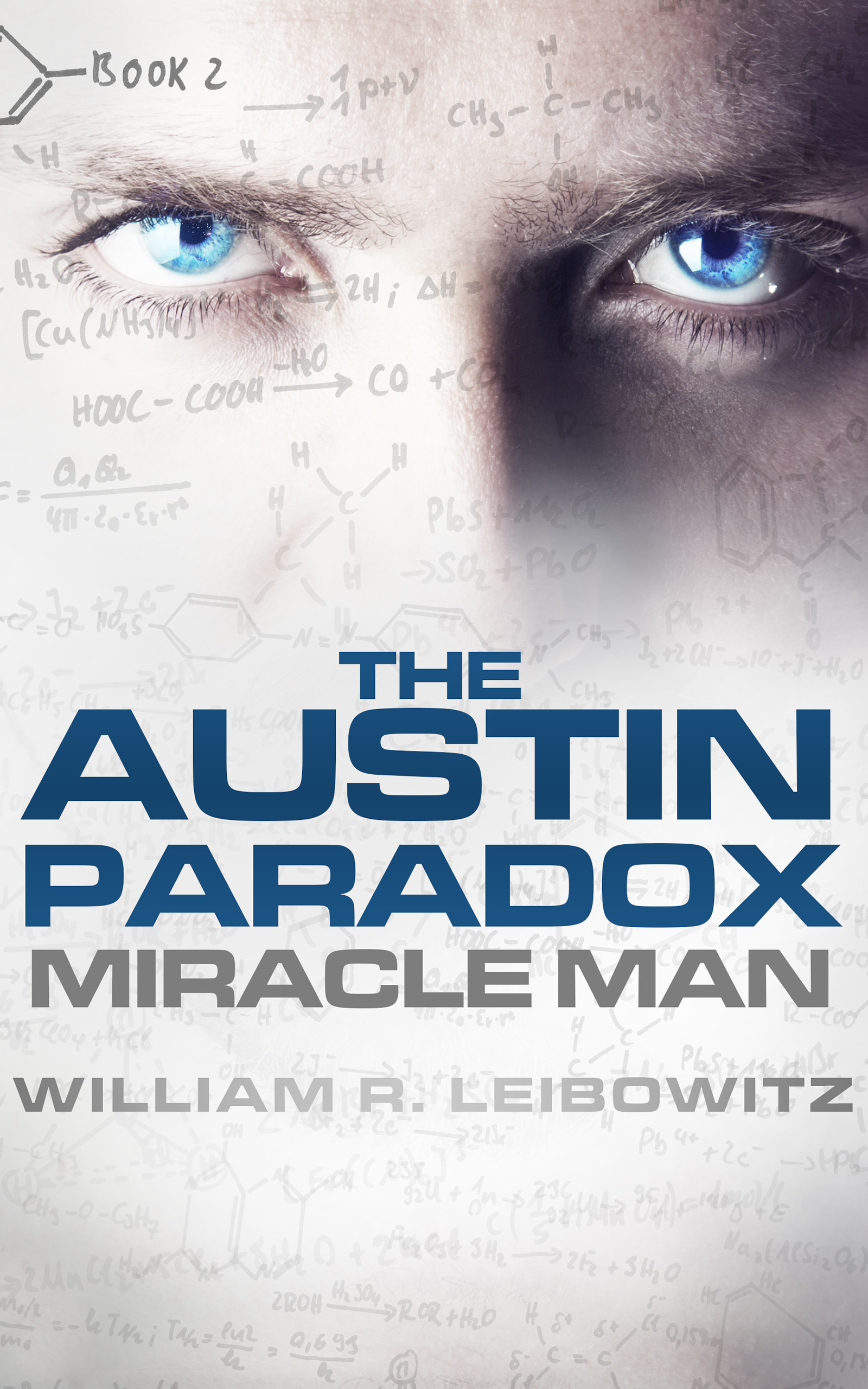 Award Winning Thriller Author, William R. Leibowitz, Predicted Corona Virus 2 Years Ago