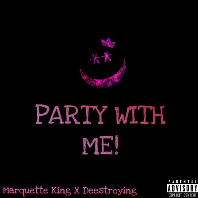 Marquette King Releases Hot, New Single “Party With Me”