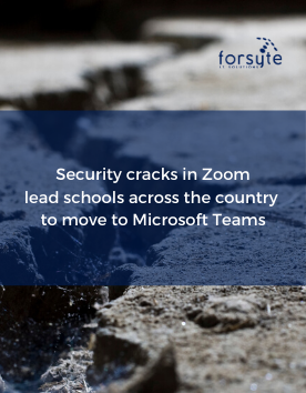 Forsyte I.T. Solutions Makes it Easy for Schools to Switch to Microsoft Teams