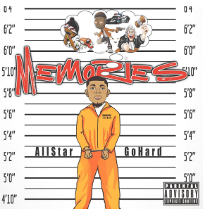 Rising Oklahoma Rap Star AllStar GoHard To Drop Single “Memories” Covering His Troubled Dangerous Background Soon