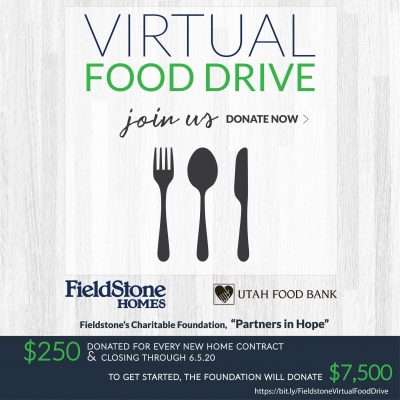 Virtual Food Drive Launched by Utah Home Builder Fieldstone Homes and Utah Food Bank