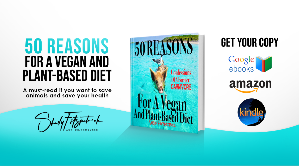 Shelly Fitzpatrick Releases 50 Reasons for a Vegan and Plant-Based Diet book. Avail on Amazon