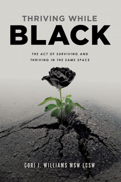 New Book From Author, Cori Williams Says “Code-Switching” is a Deal-Breaker For a More Supportive Corporate America