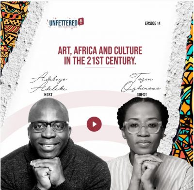 Adebayo Adeleke and Tosin Oshinowo speak on Art, Africa and Culture in the 21st Century.