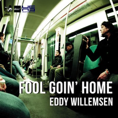 Eddy Willemsen New Single Fool Goin Home
