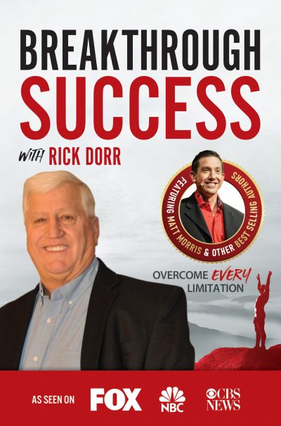 Live Your Preferred Future Says Rick Dorr in His New Book