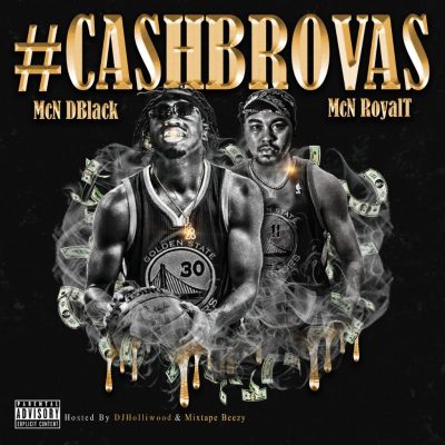 McN announces new track CashBrovas The Mixtape today