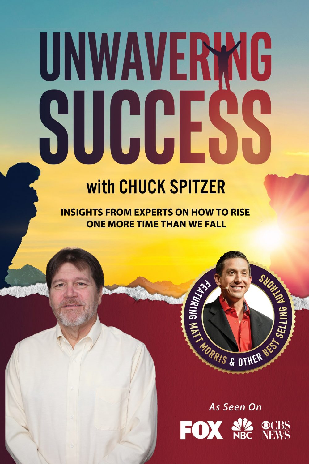 How To Go That Extra Mile Even When You Don’t Feel Like It With Chuck Spitzer