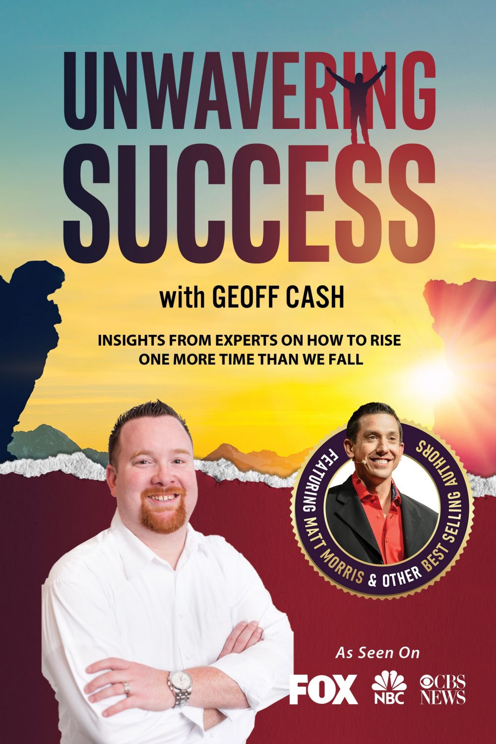 Geoff Cash Explains Why Giving up Is the Only Failure