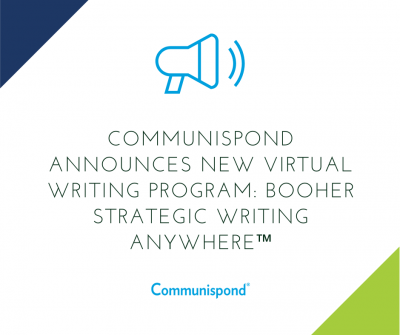 Communispond Announces New Virtual Writing Program: Booher Strategic Writing Anywhere™