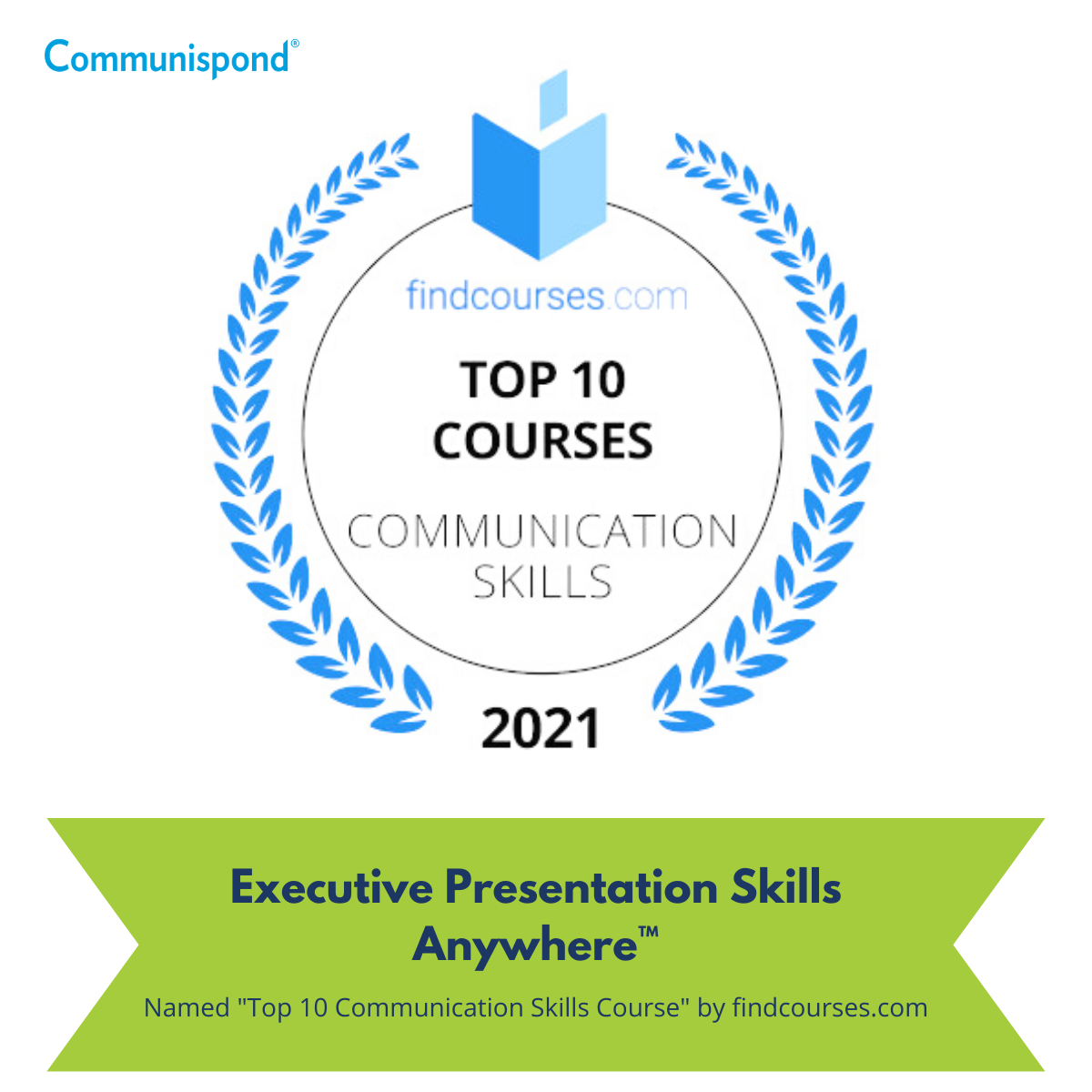 Executive Presentation Skills Anywhere™ Named ‘Top 10 Communication Skills Course’ by Findcourses.com