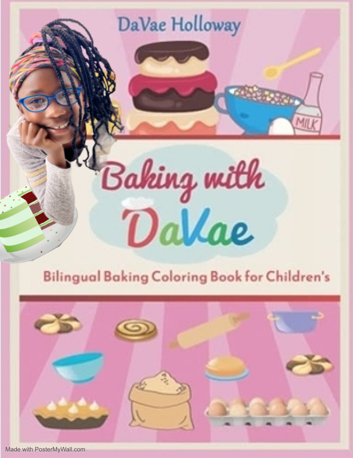 Baking with DaVae: A Bilingual Coloring Book for Children by 7-year-old DaVae Holloway