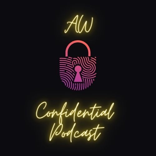 Yvette Bodden Introduces Her Newest Venture, AW Confidential Podcast